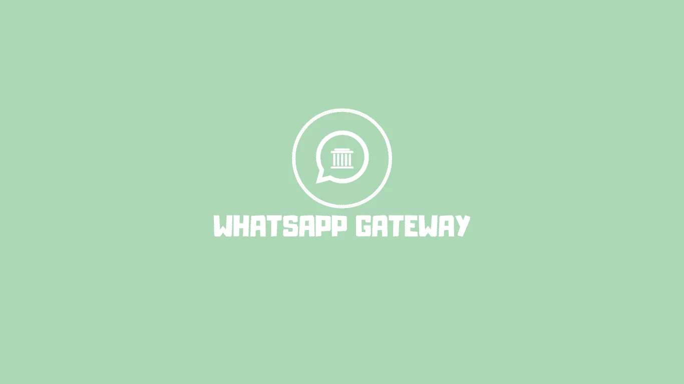 Bagaimana Sistem Kerja Layanan WhatsApp Gateway untuk Kemajuan Bisnis?